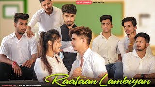 Raataan Lambiyan – School Love story | Shershaah | Sidharth  | Jubin Nautiyal | kk ki power