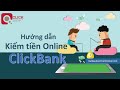 Cách kiếm tiền online hiệu quả với ClickBank 2020 - Affiliate Marketing VILAS NETWORK