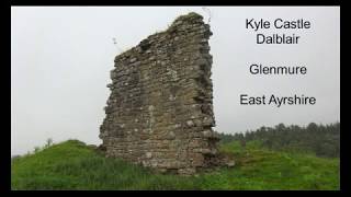 Kyle Castle, Dalblair, East Ayrshire