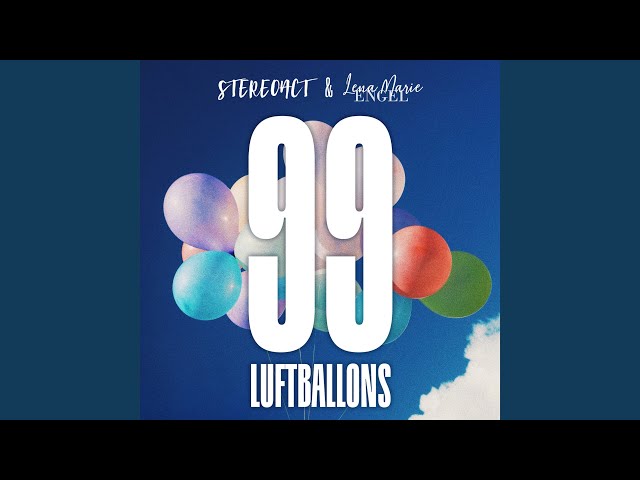 Stereoact x Lena Marie Engel - 99 Luftballons