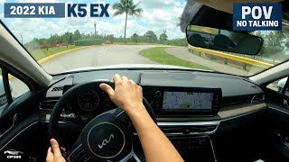 2022 Kia K5 EX - POV Test Drive