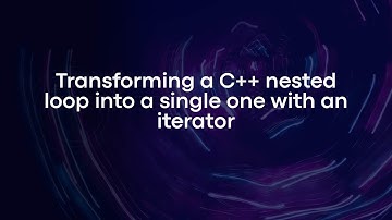 Transforming a C++ nested loop into a single one with an iterator