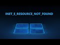 Исправить ошибку INET E RESOURCE NOT FOUND в браузере