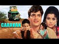 Caravan Full Movie 4K | Jeetendra,Asha Parekh, Aruna Irani | Hindi Music Romantic मूवी Jr. Mehmood