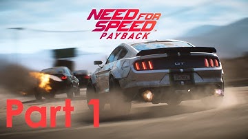 Need for Speed Payback | Gameplay Walkthrough Part 1
