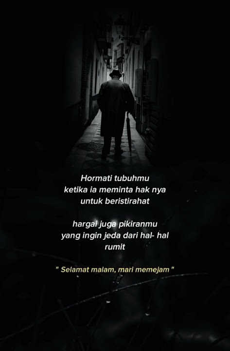 Not you // kata kata sebelum tidur #story