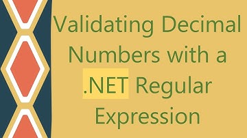 Validating Decimal Numbers with a .NET Regular Expression