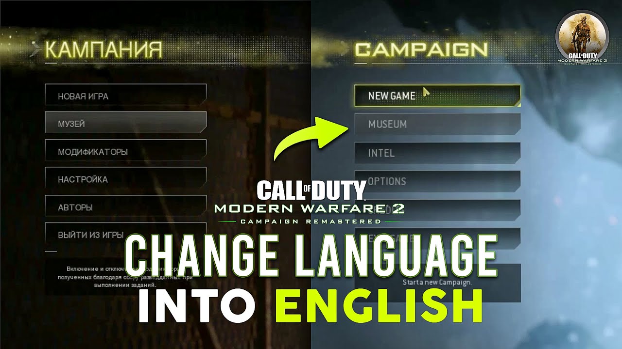 Call of Duty Modern Warfare 2 Campaign Remastered installed with a language  unknown to me. I want to play this in English. Someone please help me to  change it to English. 