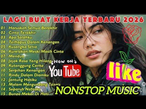 LAGU BUAT KERJA 2026 TERBARU 🎧 NONSTOP SLOW ROCK #trending #viral #viralvideo