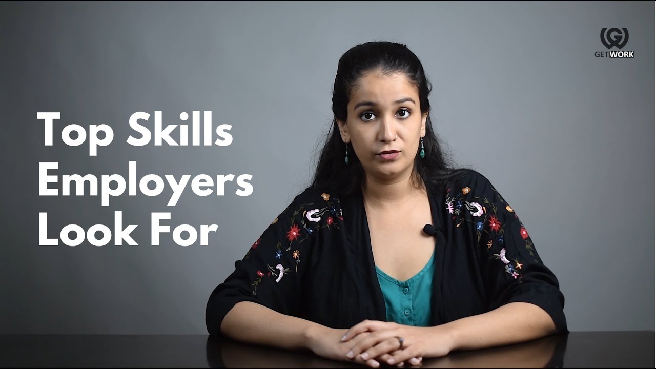 Top Skills Employers Look For - YouTube