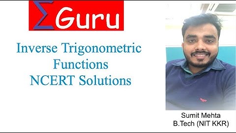 Inverse Trigonometric Functions | CBSE 12 Maths ||NCERT Ex-2.2 (Part-3) Solutions.