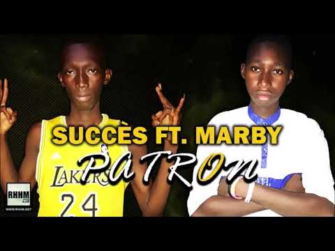 SUCCÈS Ft. MARBY - PATRON (2020)