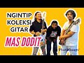 Ngeriii koleksi gitar mas dodit  filosofi gitar