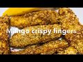 Mango crispy fingers .. Malayalam