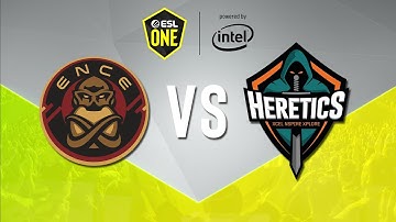 ESL One: Road to Rio - Heretics vs ENCE - Nuke