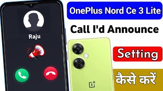How to turn on Caller ID announcement on OnePlus Nord CE 3 Lite screenshot 1