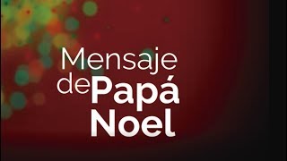 Mensaje de Papá Noel - Infopartes