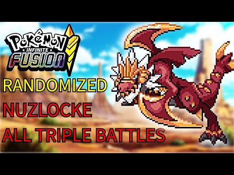 How I Beat The TRIPLE BATTLE ONLY Randomized Nuzlocke Pokemon Infinite Fusions