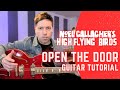 Noel Gallagher Open The Door See What You Find Guitar Lesson