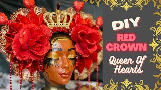 Queen Of Hearts - Red Queen Crown - DIY Headdress / DIY Flower Crown