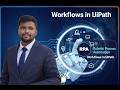 Workflows in UiPath #uipath #uipathcommunity #uipathlearner #automation