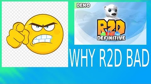 R2D - and why it sucks so much