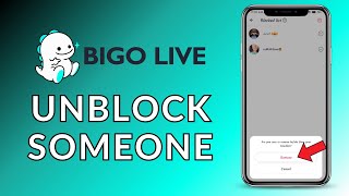 How To Unblock Someone On Bigo Live? 2024 Quick & Easy Bigo Live