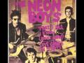 neon boys don't die