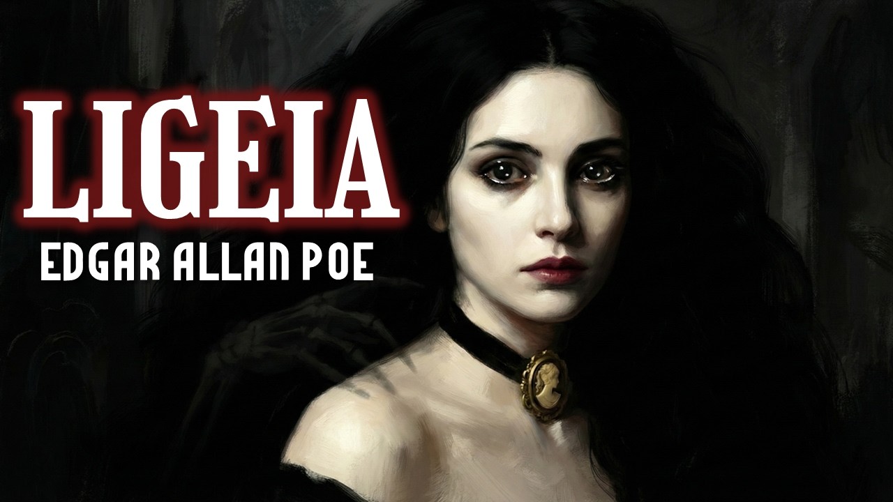 Su OBSESIÓN por ella TRASCENDIÓ el más allá: LIGEIA de Edgar Allan Poe (Cuento completo)