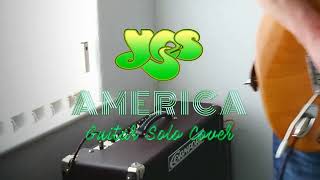 YES America Steve Howe Guitar solo Cover