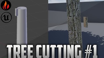 Unreal Engine 4 - Tree Cutting System / Part 2