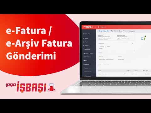 Logo İşbaşı ile e-Fatura/e-Arşiv Fatura Nasıl Kesilir?