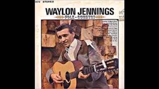 Waylon Jennings Now Everybody Knows
