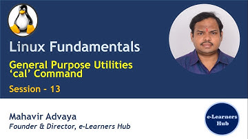 Linux Fundamentals - 013 | General Purpose Utilities (2021) | cal Command in Linux | Linux Commands