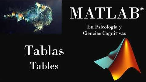 Tablas de datos en Matlab