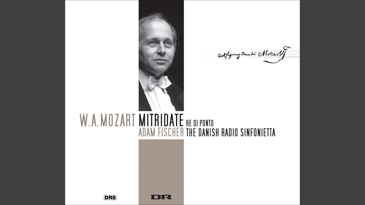 Mitridate, re di Ponto, K. 87: Act I: Aria: Venga pur, Minacci e frema (Farnace) adlı videoyu YouTube'da izle Mitridate, re di Ponto, K. 87: Act I: Aria: Venga pur, Minacci e frema (Farnace) adlı videoyu YouTube'da izle