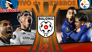 Cerro Porteño 1 - Colo Colo 1 / Análisis Post Partido #balongfc EN VIVO