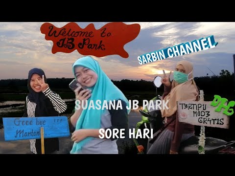 SUASANA JB PARK SORE HARI WISATA  ALAM BARU  DESA SEBAU 