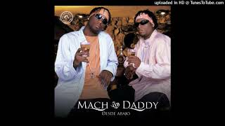 Mach & Daddy - La Botella (Remastered 2024) (Audio)