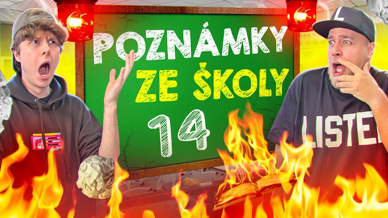 VAŠE NEJLEPŠÍ POZNÁMKY ZE ŠKOLY 14 