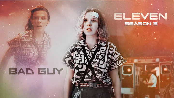 Bad Guy | Eleven  Jane Hopper [season 3]