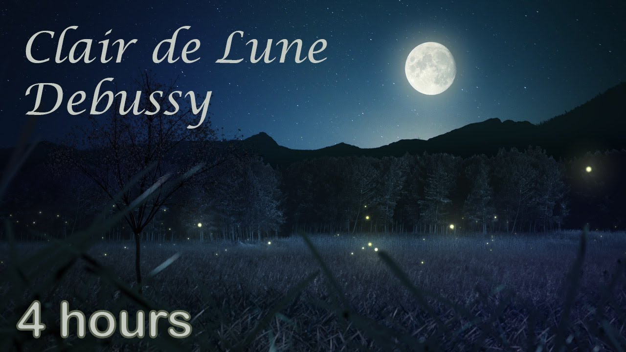 ✰ 4 HOURS ✰ Clair de Lune ♫ Clair de Lune Piano ♫ Clair de Lune Debussy ♫ Classical Music Relaxation ✰ 4 HOURS ✰ Clair de Lune ♫ Clair de Lune Piano ♫ Clair de Lune Debussy ♫ Classical Music Relaxation