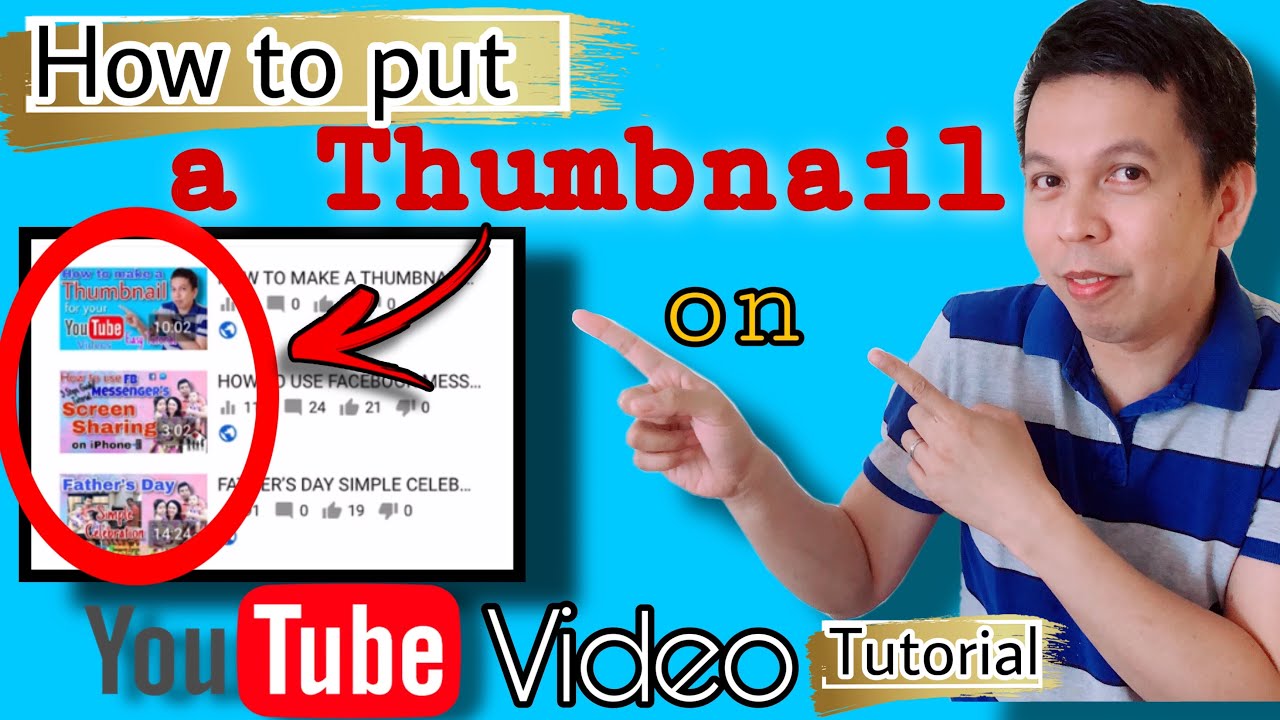 HOW TO PUT A THUMBNAIL ON YOUTUBE VIDEOS || 8 STEPS - TUTORIAL 2020