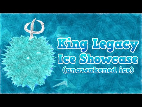 KING LEGACY] Hie Hie No Mi ICE Devil Fruit Showcase l King