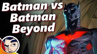 'Batman VS Batman Beyond' Beyond the White Knight Complete Story | Comicstorian