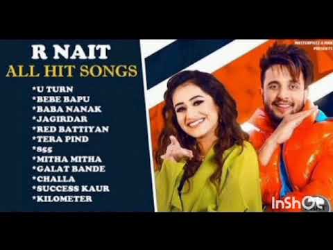 R Nait All Hit Songs Punjabi Songs Jukebox 2023  Best Of R Nait Latest Punjabi Songs 2023 R Nait