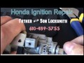 Honda Ignition Lock Repair - Step By Step Tutorial