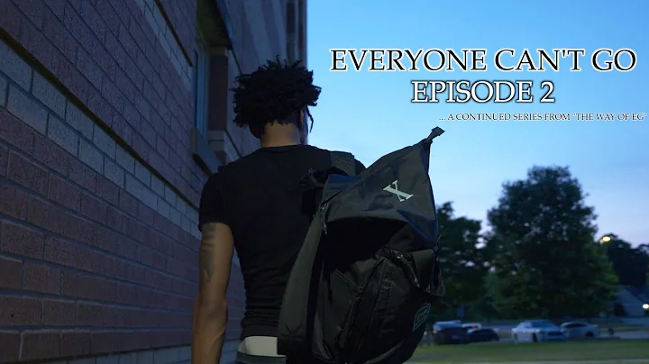 Eric Gaines "Everyone Can't Go" Season 1 Episode 2
