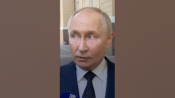 Putin: Russia Will Be 