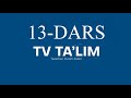 TV TA`LIM ( Ingliz tili darslari 13-SON Tv talim ko`rsatuvi )